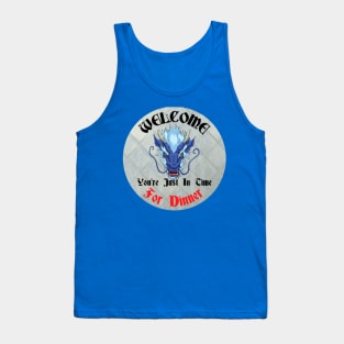 Just In Time For Dinner Tank Top